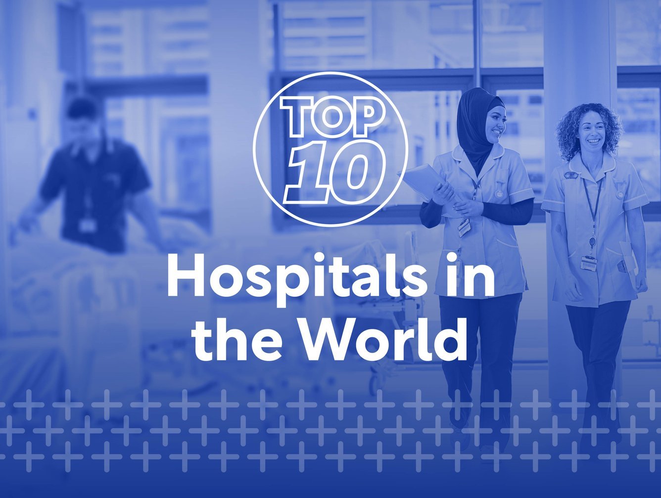 top 10 hospitals in the world